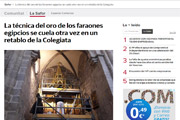 Las Provincias - La técnica del oro de los faraones egipcios se cuela otra vez en un retablo de la Colegiata